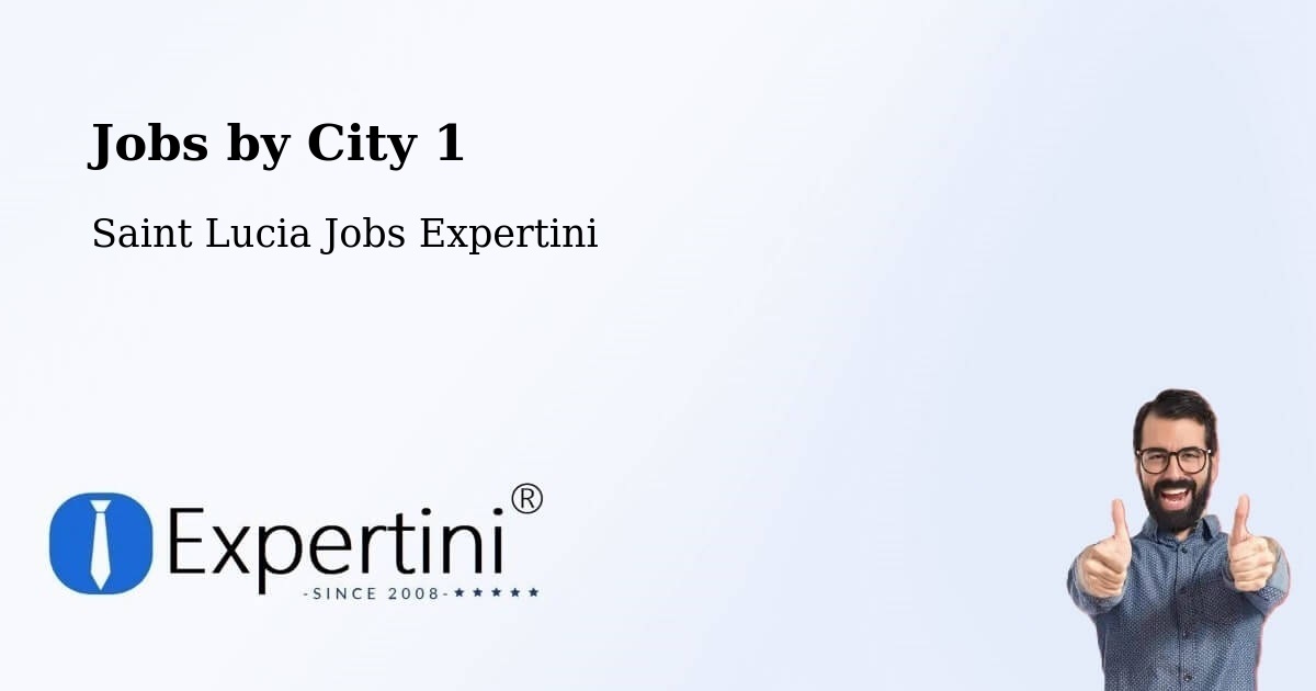 City Jobs in Saint Lucia - Expertini