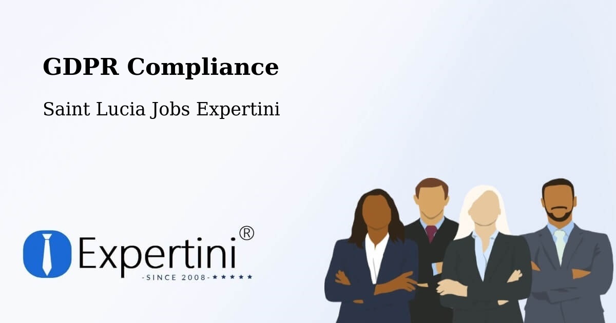 EU GDPR Compliance Statement – Volet - Saint Lucia Jobs Expertini