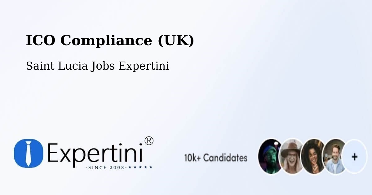 UK Data Protection & ICO Compliance – Volet - Saint Lucia Jobs Expertini
